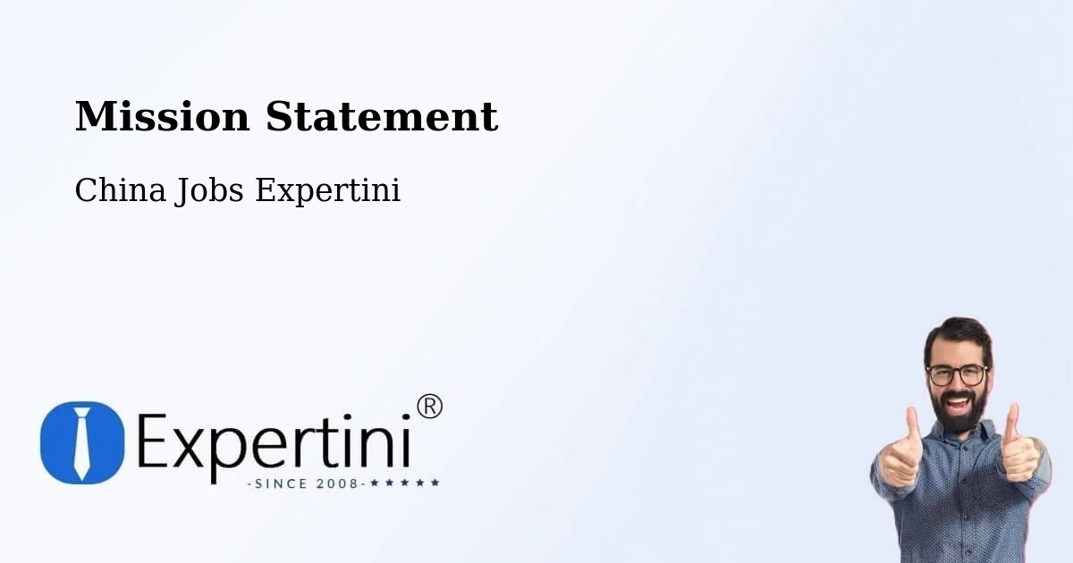 Corporate Mission – Changchun - China Jobs Expertini