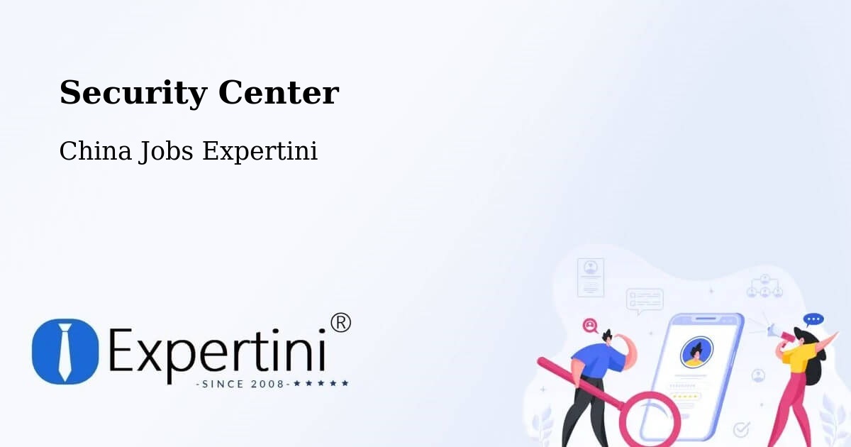 Security & Compliance – Changchun - China Jobs Expertini